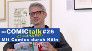 Mit Comics durch Köln in DER COMICtalk 26
