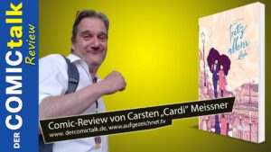 Read more about the article Trotz allem… Liebe | Comic-Review von Carsten Meißner