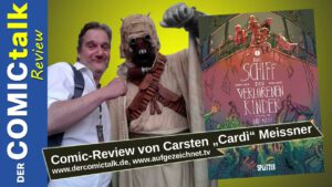 Read more about the article Das Schiff der verlorenen Kinder | Comic-Review von Carsten “Cardi” Meissner