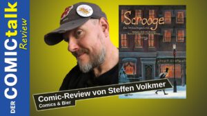 Read more about the article Scrooge – Eine Weihnachtsgeschichte | Comic-Review von Steffen Volkmer