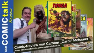 Read more about the article Tunga | Comic-Review von Carsten “Cardi” Meissner