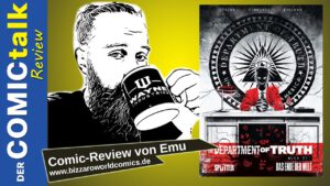 Read more about the article Department Of Truth | Comic-Review von Emu Brauer