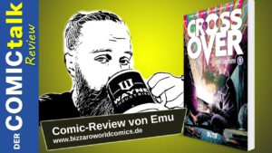 Read more about the article Crossover | Comic-Review von Emanuel Brauer