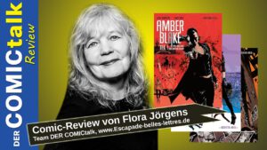Read more about the article Amber Blake | Comic-Review von Flora Jörgens
