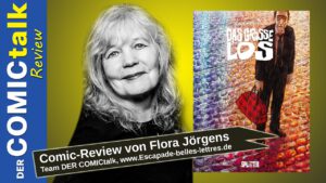 Read more about the article Das große Los | Comic-Review von Flora Jörgens