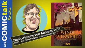 Read more about the article Vom Winde verweht | Comic-Review von Andreas Wolf