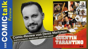 Read more about the article Quentin Tarantino – Die Graphic Novel Biografie | Comic-Review von Denis Martynov