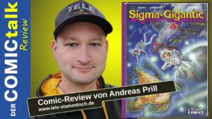 Read more about the article Sigma-Gigantic | Comic-Review von Andreas Prill