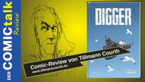 Read more about the article Digger | Comic-Review von Tillmann Courth
