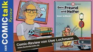 Read more about the article Dein Freund und Helfer | Comic-Review von Uwe Lochmann